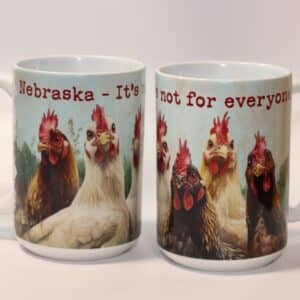 Nebraska It's Not For Everyone Mug